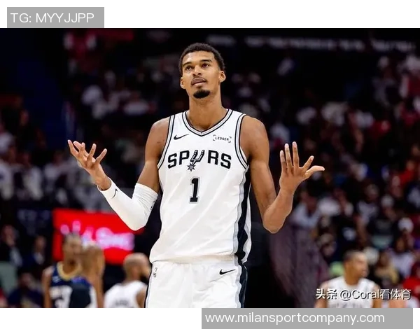 文班亚马赞哈里森巴恩斯场上表现出色始终如一的可靠性